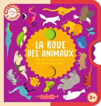 La roue des animaux - sauras-tu retrouver les 60 combinaisons ? - Livre d'occasion