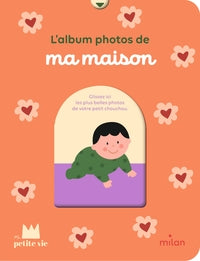 Mon album photos - ma maison - des la naissance - Livre d'occasion