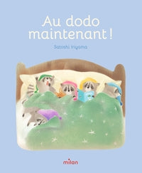 Au dodo maintenant - tout-carton - Livre d'occasion