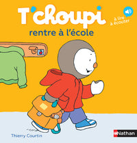LES ALBUMS T'CHOUPI - T'CHOUPI RENTRE A L'ECOLE - Livre d'occasion