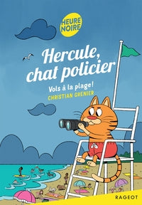 Hercule, chat policier - tome 13, vols a la plage ! - Livre d'occasion