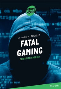 Les enquetes de logicielle - t12 - fatal gaming - les enquetes de logicielle - Livre d'occasion