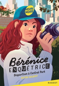 Berenice enquetrice - t02 - berenice enquetrice - disparition a central park - Livre d'occasion