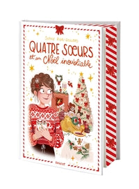 Quatre soeurs - t09 - quatre soeurs et un noel inoubliable - edition collector 2025 - Livre d'occasion