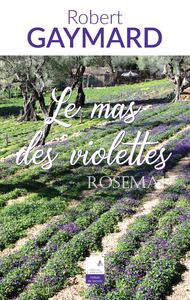 Le mas des violettes - Livre d'occasion