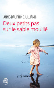 Deux petits pas sur le sable mouille - Livre d'occasion