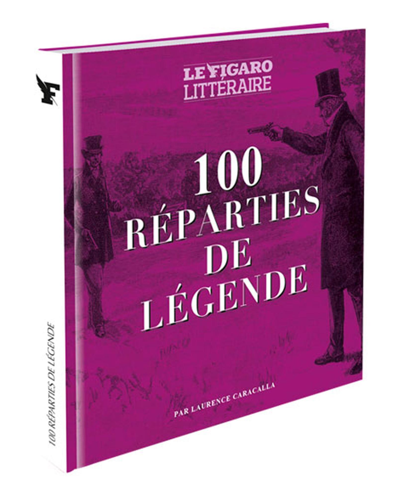 100 reparties de legende - Livre d'occasion