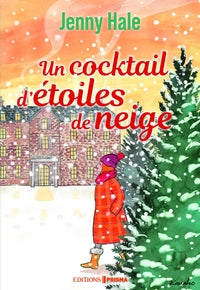 Un cocktail d'etoiles de neige - Livre d'occasion