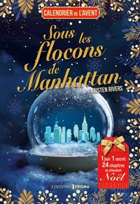 Sous les flocons de manhattan - Livre d'occasion