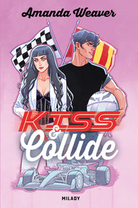 RACING HEARTS, T2 : KISS & COLLIDE - Livre d'occasion
