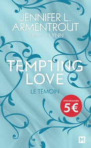 Tempting love, t1 : le temoin - Livre d'occasion