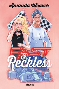Racing Hearts, T1 : Fast & Reckless - Livre d'occasion