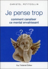 Je pense trop - Livre d'occasion