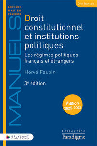 Droit constitutionnel et institutions politiques - les regimes politiques francais et etrangers - Livre d'occasion