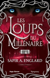 Les Loups du millénaire - Tome 01 - Livre d'occasion