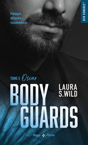 BODYGUARDS - TOME 05 - OSCAR - Livre d'occasion