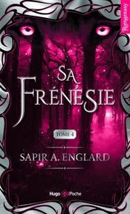 L'alpha du millenaire tome 04 - sa frenesie - Livre d'occasion