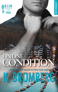 S.i.n. - tome 02 - on one condition - Livre d'occasion