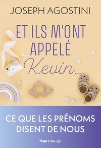 Et ils m'ont appele kevin - Livre d'occasion