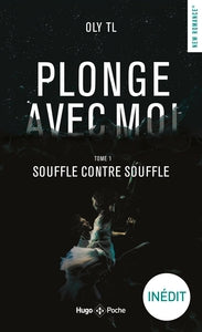 Plonge avec moi - Tome 01 - Livre d'occasion