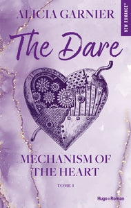 Mechanism of the heart - tome 01 - the dare - Livre d'occasion
