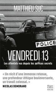 Vendredi 13 - 10 ans apres: que s'est-il vraiment passe cette nuit-la ? - Livre d'occasion