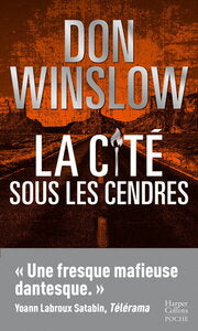 LA CITE SOUS LES CENDRES - L'ULTIME ROMAN DU MAITRE DU POLAR QUI CLOT UNE TRILOGIE EPIQUE ! - Livre d'occasion