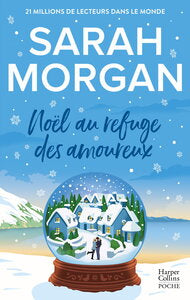 Noel au refuge des amoureux - une romance de noel en edition collector avec dorures pour les fetes d - Livre d'occasion