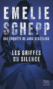 Les griffes du silence - decouvrez les enquetes de jana berzelius, par la reine du polar suedois - Livre d'occasion