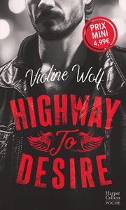 Highway to desire - Livre d'occasion