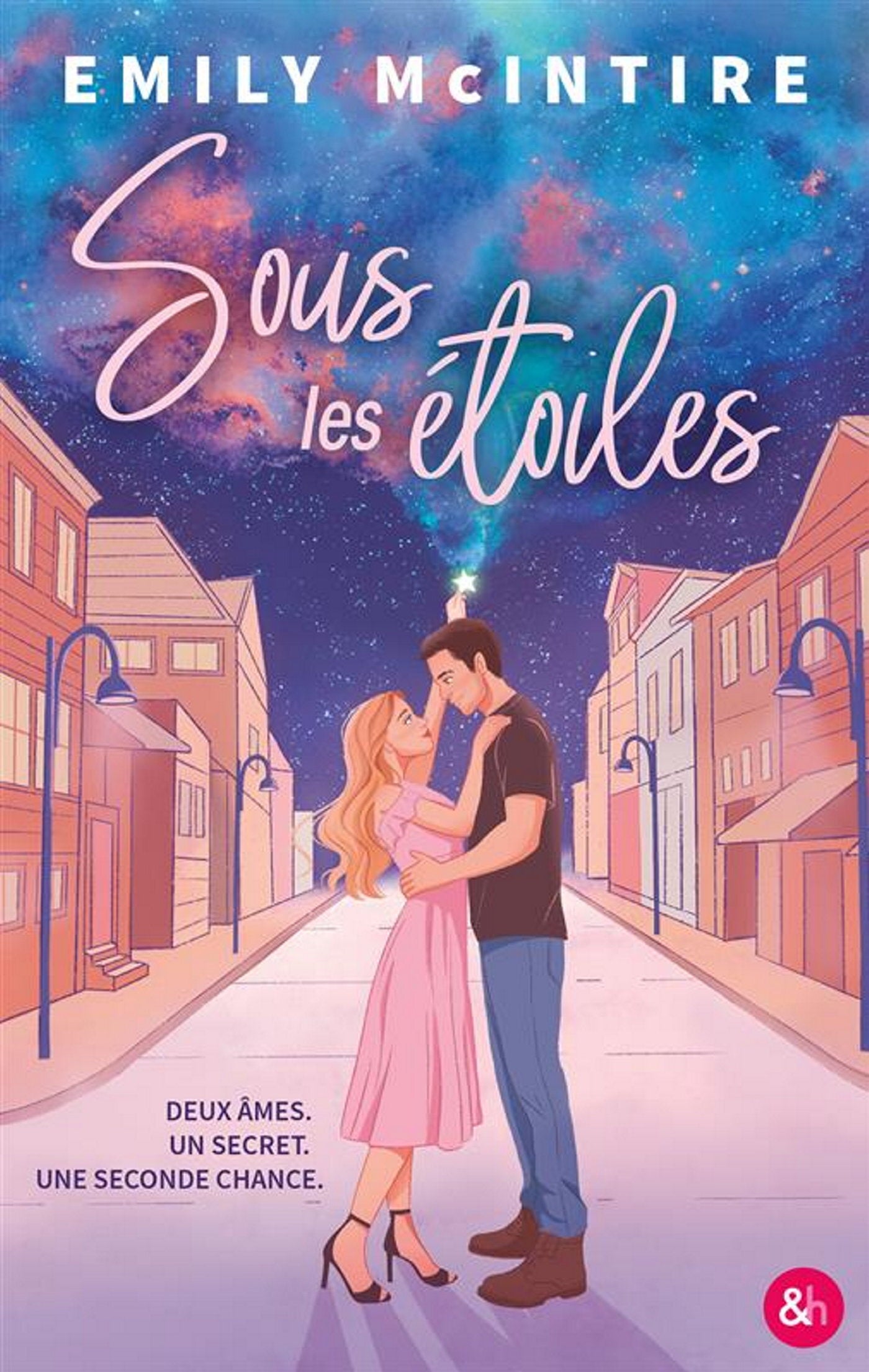 Sous les etoiles - une histoire de seconde chance dans une small town romance - Livre d'occasion
