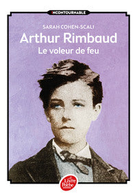 Arthur Rimbaud - Le voleur de feu - Livre d'occasion