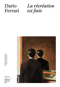 La recreation est finie - Livre d'occasion