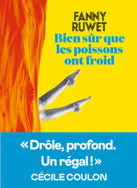Bien sur que les poissons ont froid - Livre d'occasion