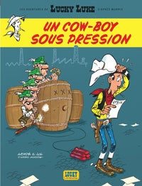 LES AVENTURES DE LUCKY LUKE D'APRES MORRIS - TOME 11 - UN COW-BOY SOUS PRESSION - Livre d'occasion