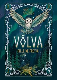 Volva, fille de freyja - Livre d'occasion