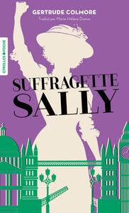Suffragette sally - Livre d'occasion
