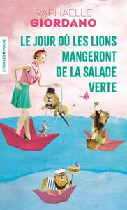 Le jour ou les lions mangeront de la salade verte - Livre d'occasion