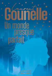 UN MONDE PRESQUE PARFAIT - COLLECTOR - Livre d'occasion