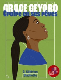 Grace geyoro - croire en ses reves - Livre d'occasion
