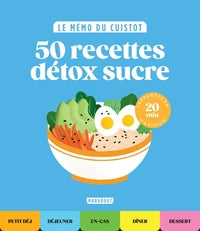 Le memo du cuistot - detox sucre - Livre d'occasion