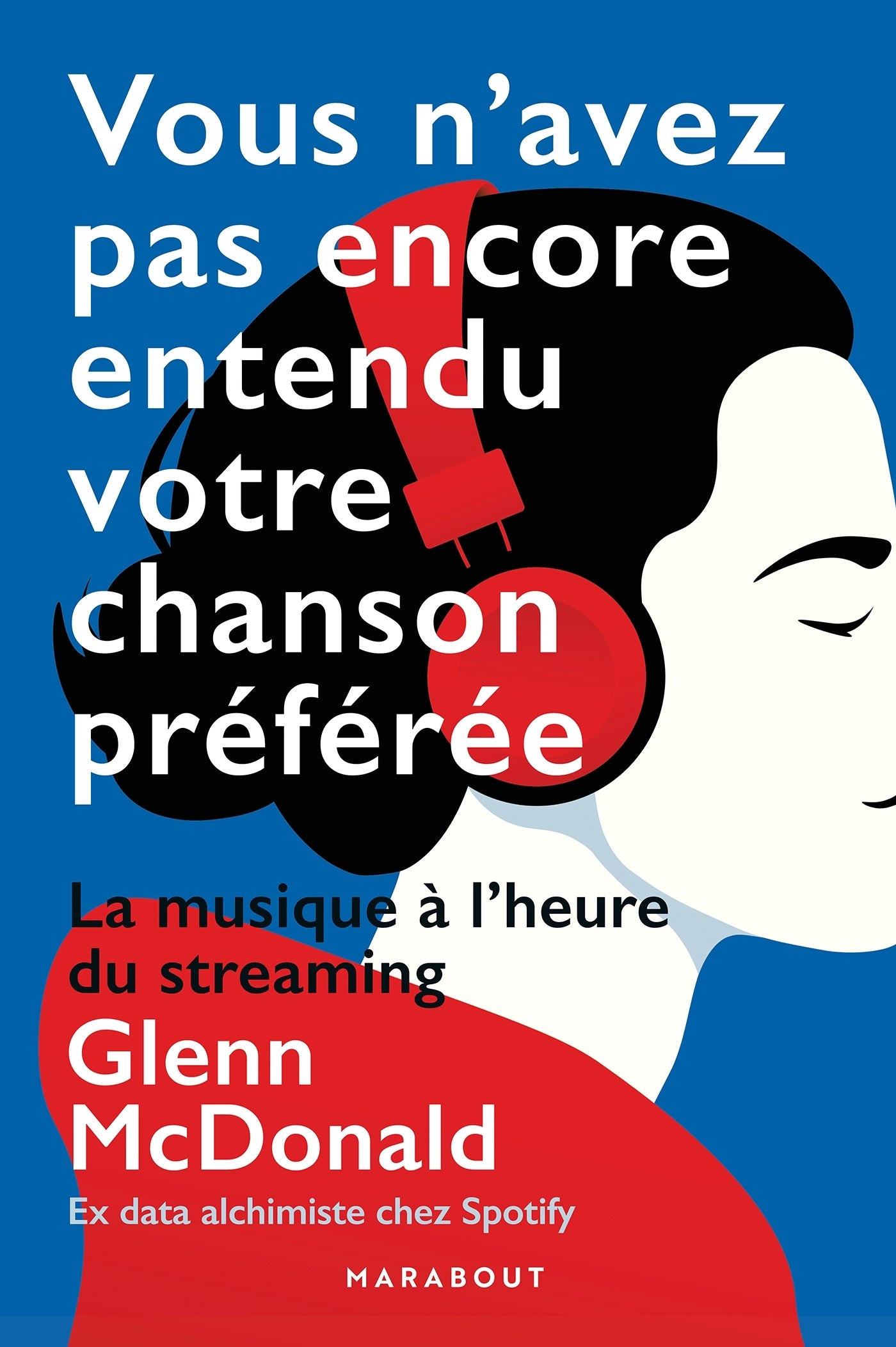 Vous n'avez pas encore entendu votre chanson preferee - Livre d'occasion