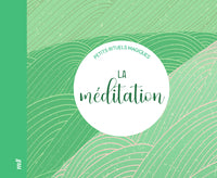 La meditation - petits rituels magiques - Livre d'occasion