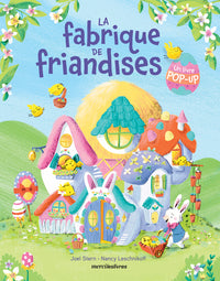 La fabrique de friandises (livre pop-up) - Livre d'occasion