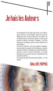 JE HAIS LES AUTEURS - Livre d'occasion