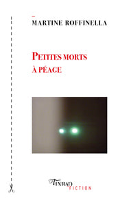 Petites morts a peage - Livre d'occasion