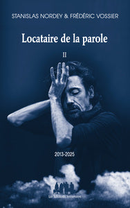 Locataire de la parole, 2 (2013-2025) (2025) (2) - Livre d'occasion