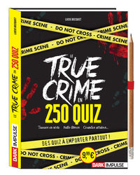 LE TRUE CRIME EN 250 QUIZ - Livre d'occasion