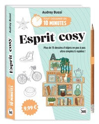 TOUT DESSINER EN 10 MINUTES - ESPRIT COSY - Livre d'occasion