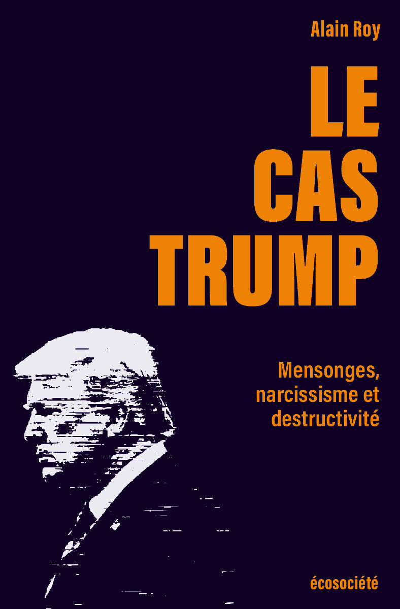 Le cas trump - portrait d'un imposteur - Livre d'occasion